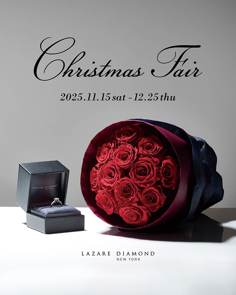 【LAZARE DIAMOND】Christmas fair